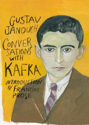 Conversations with Kafka by Janouch, Gustav