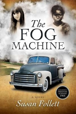 The Fog Machine by Follett, Susan