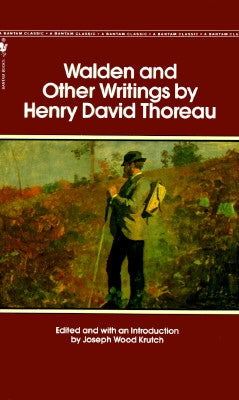 Walden and Other Writings by Thoreau, Henry David