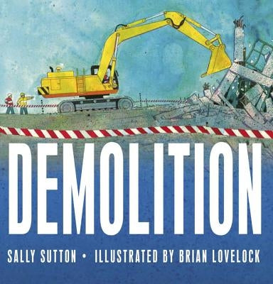 Demolition by Sutton, Sally