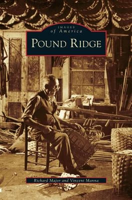 Pound Ridge by Major, Richard