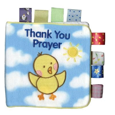 My First Taggies Book: Thank You Prayer by Geist, Ken