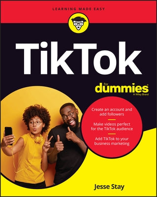 Tiktok for Dummies by Stay, Jesse