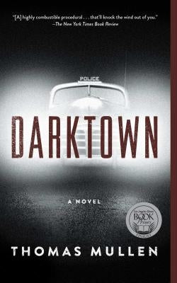 Darktown, Volume 1 by Mullen, Thomas