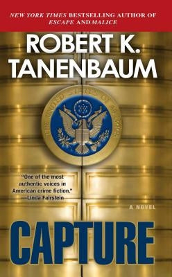 Capture, Volume 21 by Tanenbaum, Robert K.