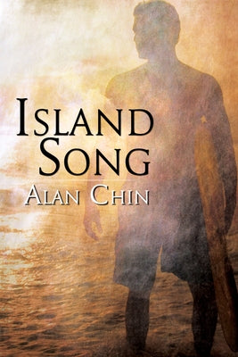 Island Song by Chin, Alan