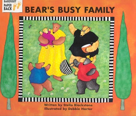 Bear's Busy Family by Blackstone, Stella