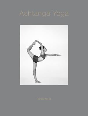 Ashtanga Yoga by Pilnick, Richard