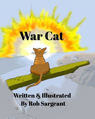 War Cat by Sargeant, Rob