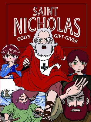 Saint Nicholas God's Gift-Giver by 