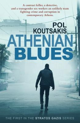 Athenian Blues by Koutsakis, Pol