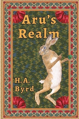 Aru's Realm by Byrd, Harriet Arden