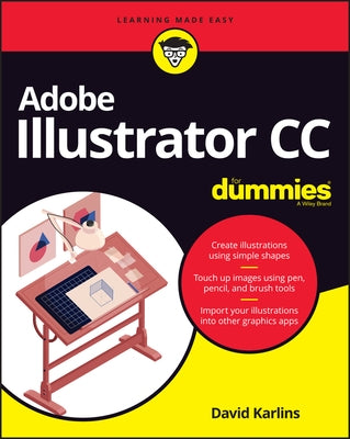 Adobe Illustrator CC for Dummies by Karlins, David