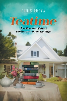 Teatime by Breva, Chris
