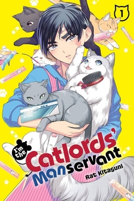 I'm the Catlords' Manservant, Vol. 1 by Kitaguni, Rat