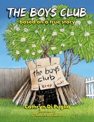 The Boys Club by Di Puglia, Cathryn