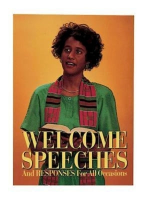 Welcome Speeches and Responses for All Occasions by Abingdon