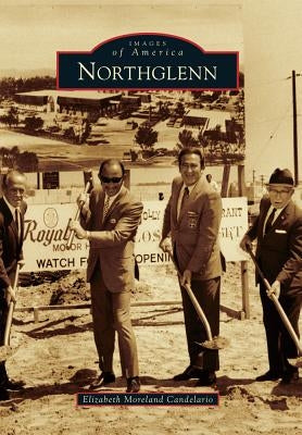 Northglenn by Candelario, Elizabeth Moreland