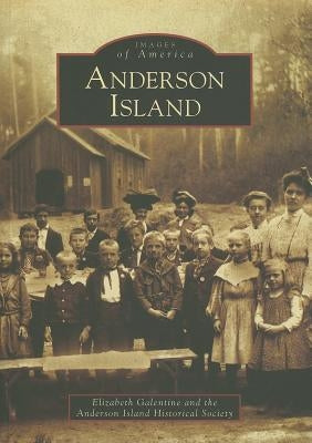 Anderson Island by Galentine, Elizabeth