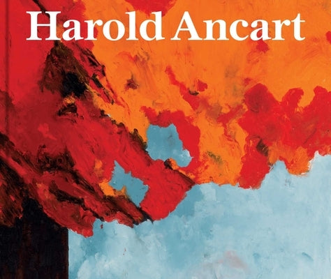 Harold Ancart: Traveling Light by Ancart, Harold