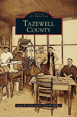 Tazewell County by Leslie, Louise B.