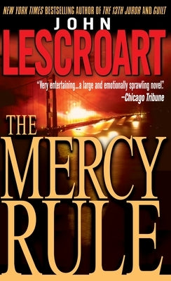 The Mercy Rule by Lescroart, John