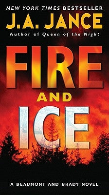 Fire and Ice by Jance, J. a.