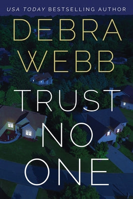 Trust No One by Webb, Debra