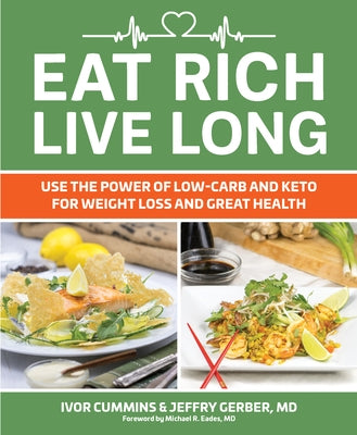 Eat Rich, Live Long by Cummins, Ivor