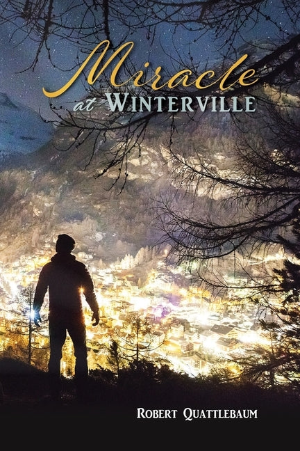 Miracle at Winterville by Quattlebaum, Robert