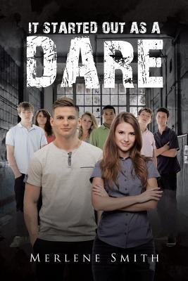 It Started out as a Dare by Smith, Merlene