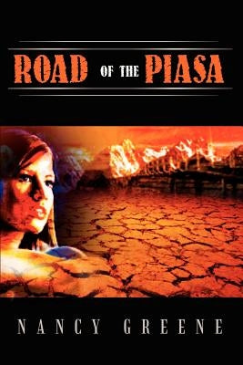 Road of the Piasa by Greene, Nancy