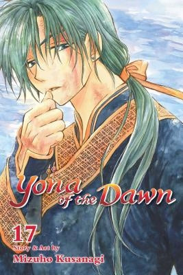 Yona of the Dawn, Vol. 17, Volume 17 by Kusanagi, Mizuho