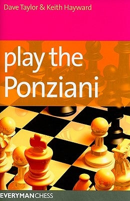 Play the Ponziani by Taylor, Dave