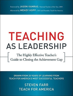 Teaching As Leadership by Teach for America