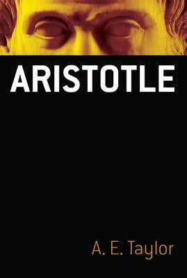 Aristotle by Taylor, A. E.