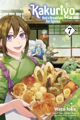 Kakuriyo: Bed & Breakfast for Spirits, Vol. 7, 7 by Yuma, Midori
