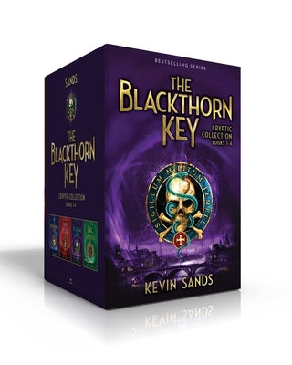The Blackthorn Key Cryptic Collection Books 1-4: The Blackthorn Key; Mark of the Plague; The Assassin's Curse; Call of the Wraith by Sands, Kevin