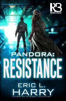 Pandora: Resistance by Harry, Eric L.