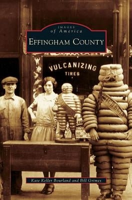 Effingham County by Bourland, Kate Keller