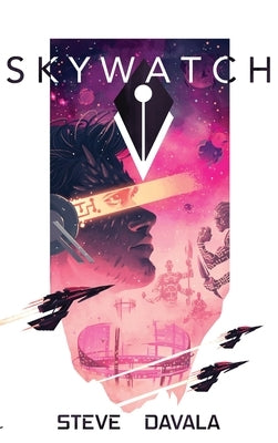 Skywatch by Davala, Steve