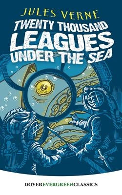 Twenty Thousand Leagues Under the Sea by Verne, Jules