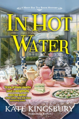 In Hot Water by Kingsbury, Kate