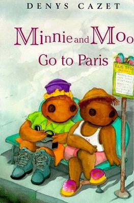 Minnie and Moo Go to Paris by DK