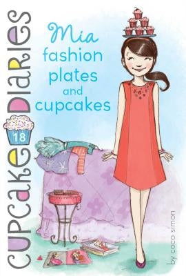 Mia Fashion Plates and Cupcakes by Simon, Coco