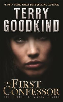 The First Confessor by Goodkind, Terry