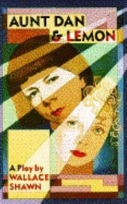 Aunt Dan & Lemon by Shawn, Wallace