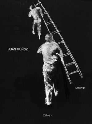 Juan Muñoz: Drawings by Munoz, Juan