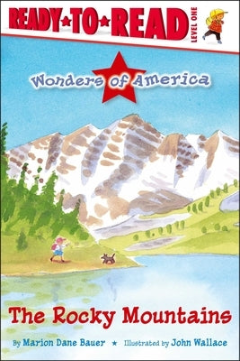 The Rocky Mountains by Bauer, Marion Dane