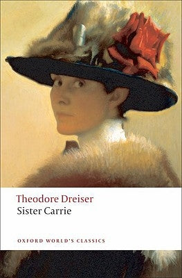 Sister Carrie by Dreiser, Theodore